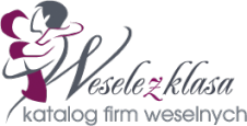 Jeżeli wesele to tylko z klasą! 